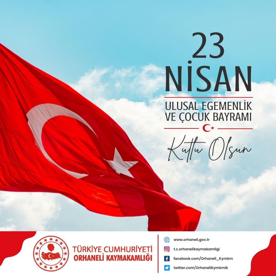 Kaymakamımız Sayın Muhammed Furkan TUNA'nın  “23 Nisan Ulusal Egemenlik ve Çocuk Bayramı” Mesajı